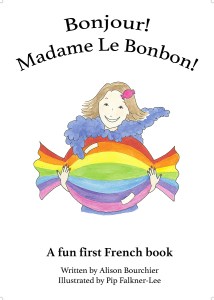 French book written by Alison Bourchier, illustrated by Pop Falkner-Lee and produced by SerenArts Gallery